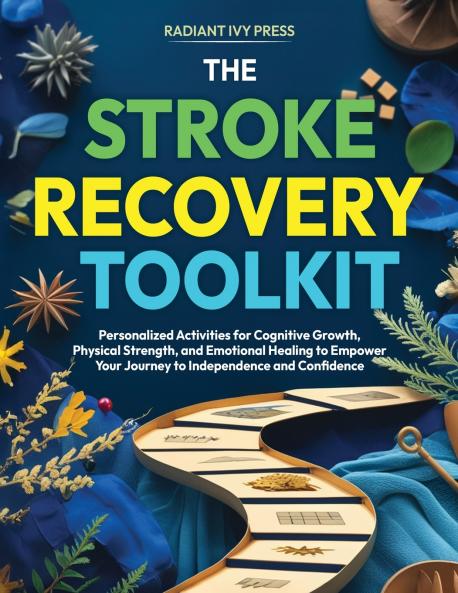 The Stroke Recovery Toolkit