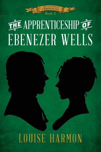 The Apprenticeship of Ebenezer Wells