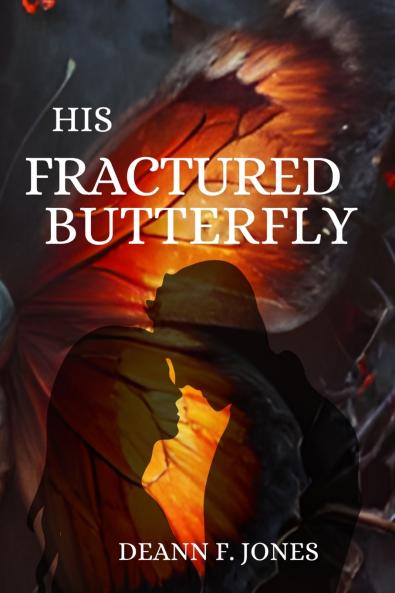 His Fractured Butterfly