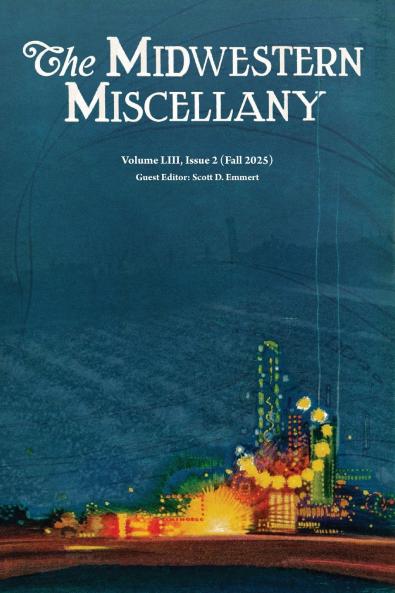Midwestern Miscellany LIII.2 (Fall 2025)