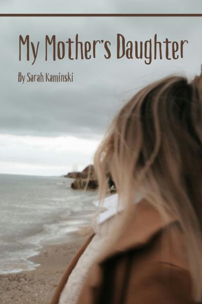 My Mother's Daughter