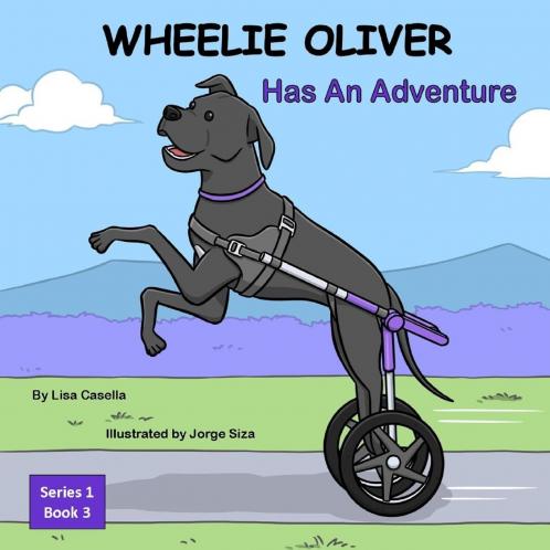 WHEELIE OLIVER Has An Adventure