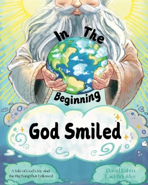 In the Beginning God Smiled