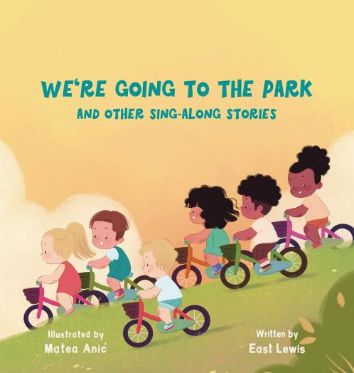 We're Going to the Park and Other Sing-Along Stories
