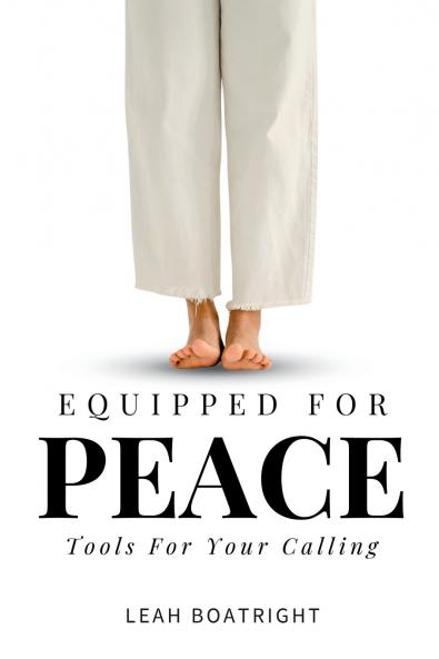 Equipped For Peace