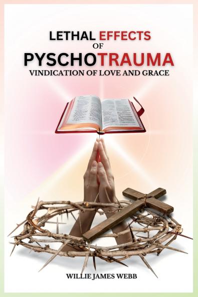 Lethal Effects of Pyschotrauma