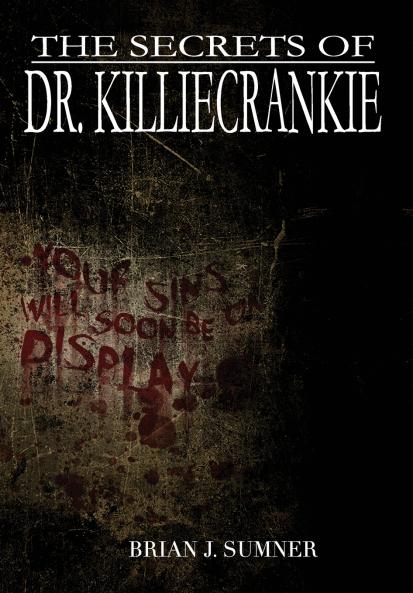 The Secrets of Dr. Killiecrankie