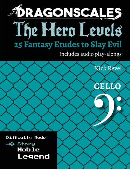 DragonScales The Hero Levels Cello Story