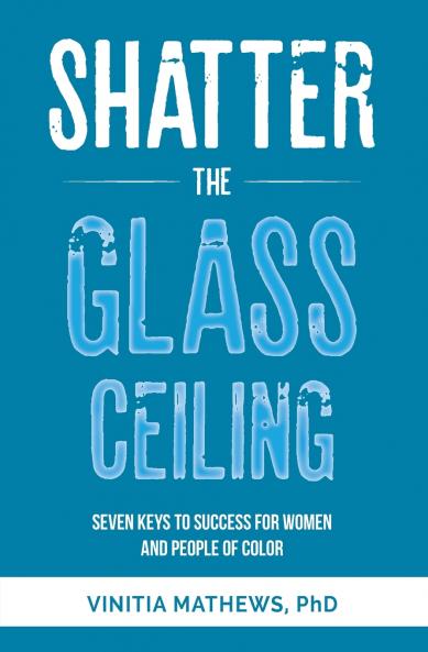 SHATTER THE GLASS CEILING