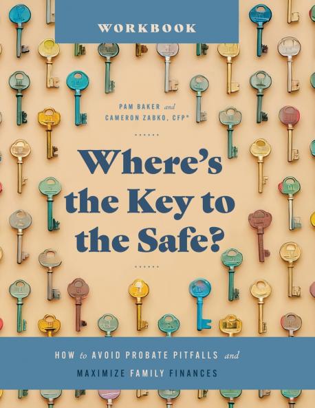 Where's the Key to the Safe? Workbook