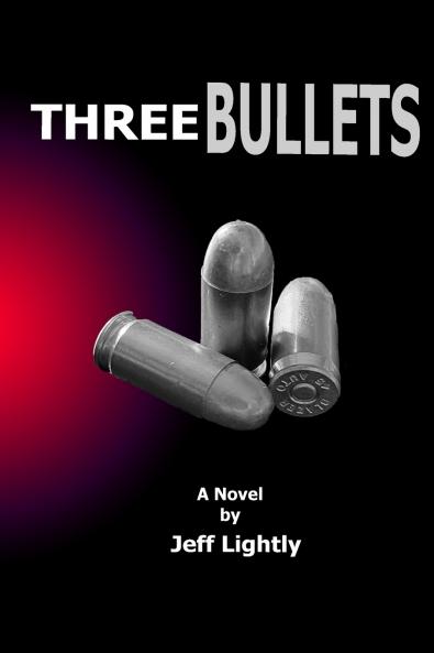 Three Bullets
