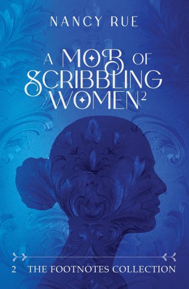 A Mob of Scribbling Women