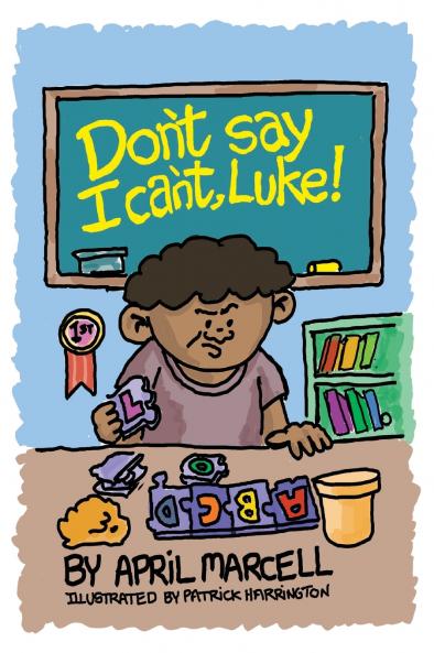 Don't Say I Can't Luke