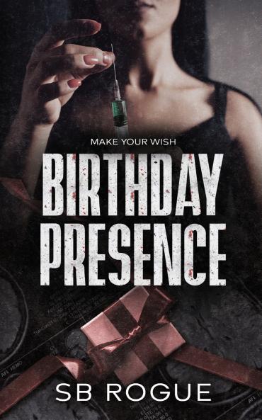 Birthday Presence