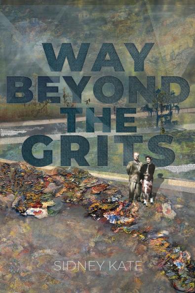 Way Beyond The GRITS