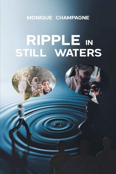 Ripple in Still Waters