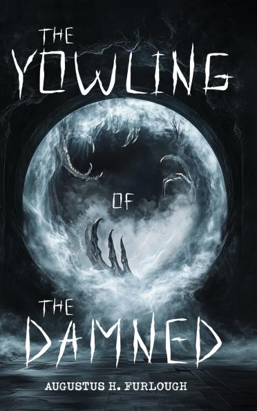 The Yowling of the Damned
