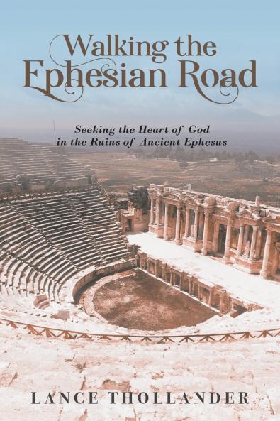 Walking the Ephesian Road
