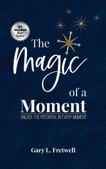 The Magic of a Moment