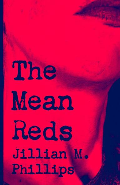 The Mean Reds