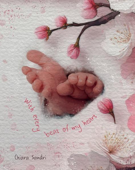 With every beat of my heart