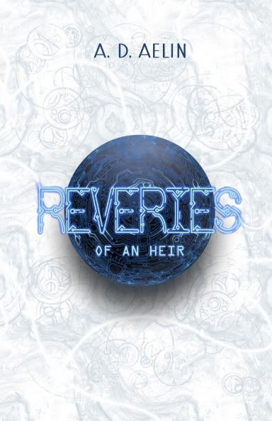 Reveries of an Heir