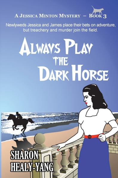 Always Play the Dark Horse