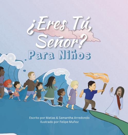 ¿Eres Tú Señor? Para Niños