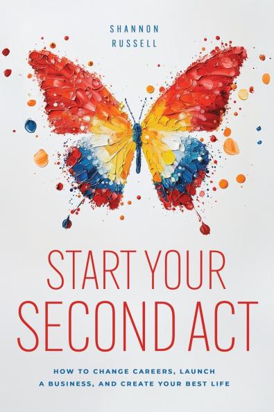 Start Your Second Act