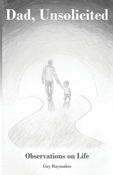 Dad Unsolicited