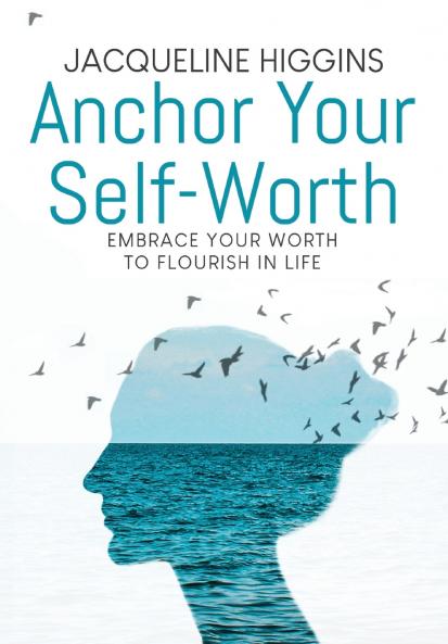 Anchor Your Self-Worth