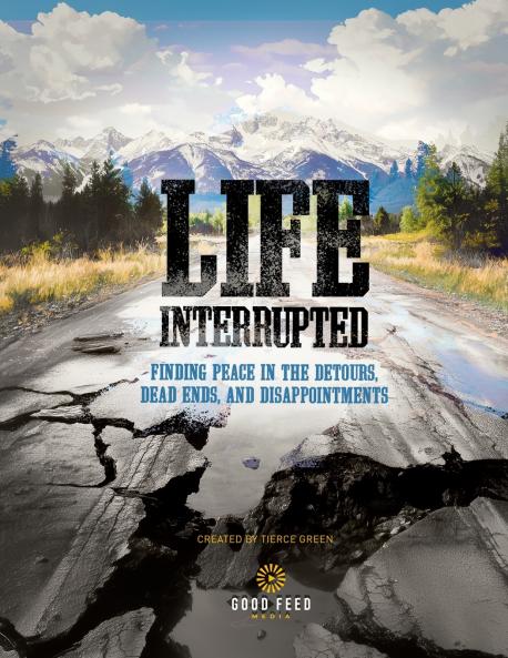 Life Interrupted