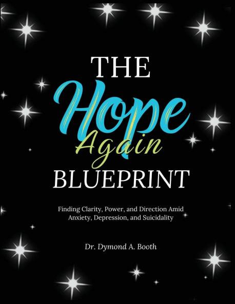 The Hope Again Blueprint