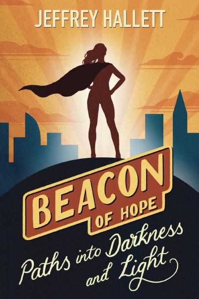 Paths into Darkness and Light