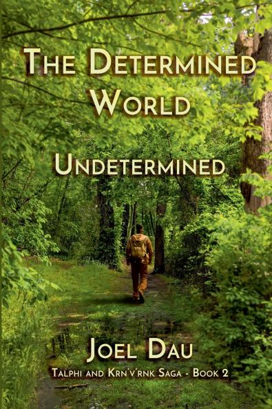 The Determined World - Undetermined (Book 2)