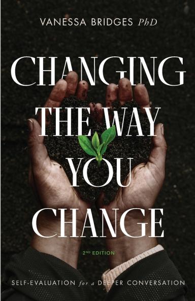 Changing The Way You Change