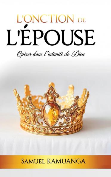 L'Onction de L'Épouse