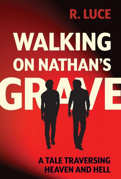 Walking on Nathan's Grave