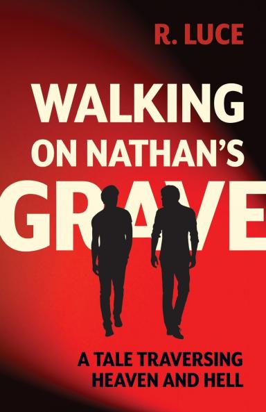 Walking on Nathan's Grave