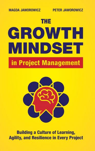 The Growth Mindset in Project Management