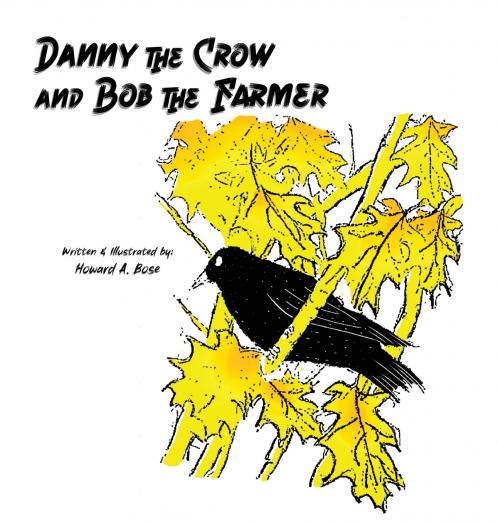 Danny the Crow and Bob the Farmer