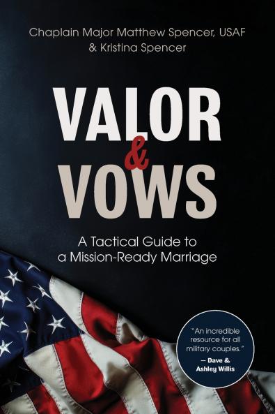 Valor and Vows
