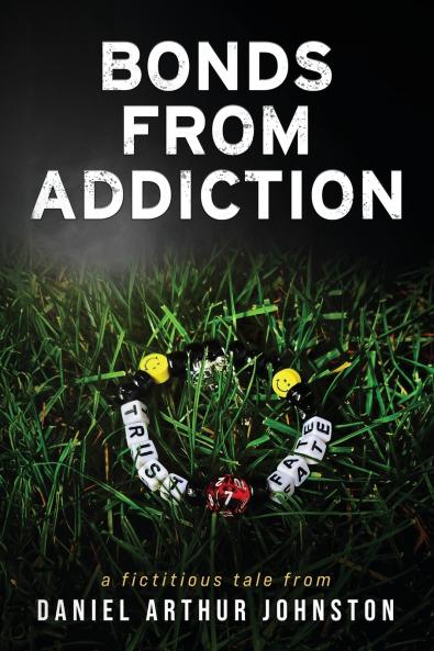 Bonds from Addiction