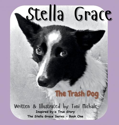 Stella Grace - The Trash Dog