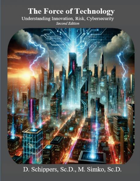 The Force of Technology Second Edition