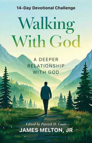 Walking With God 14-Day Devotional Challenge