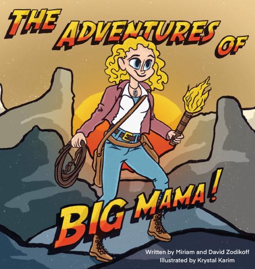 The Adventures of Big Mama!