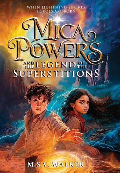 Mica Powers and the Legend of the Superstitions