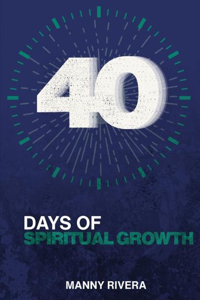 40 Days of Spiritual Growth
