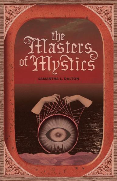 The Masters of Mystics